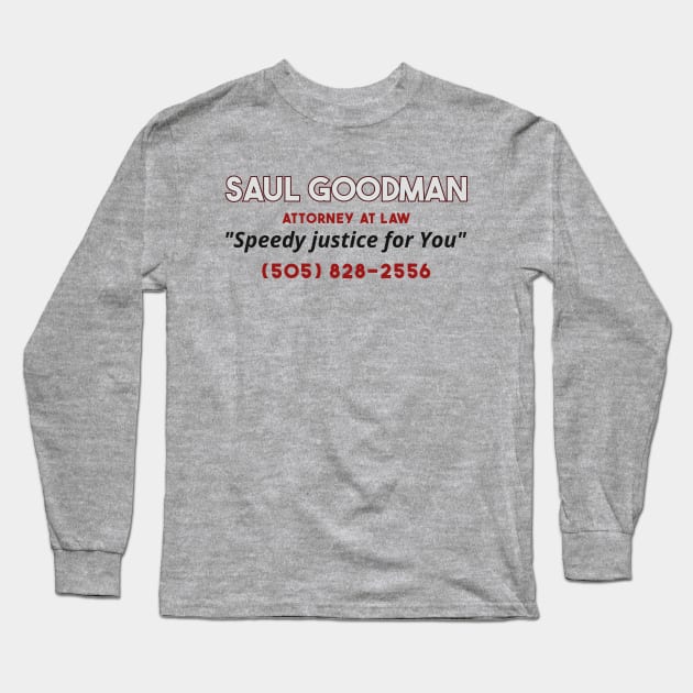 Saul Goodman Attorney at law Long Sleeve T-Shirt by Stevendan